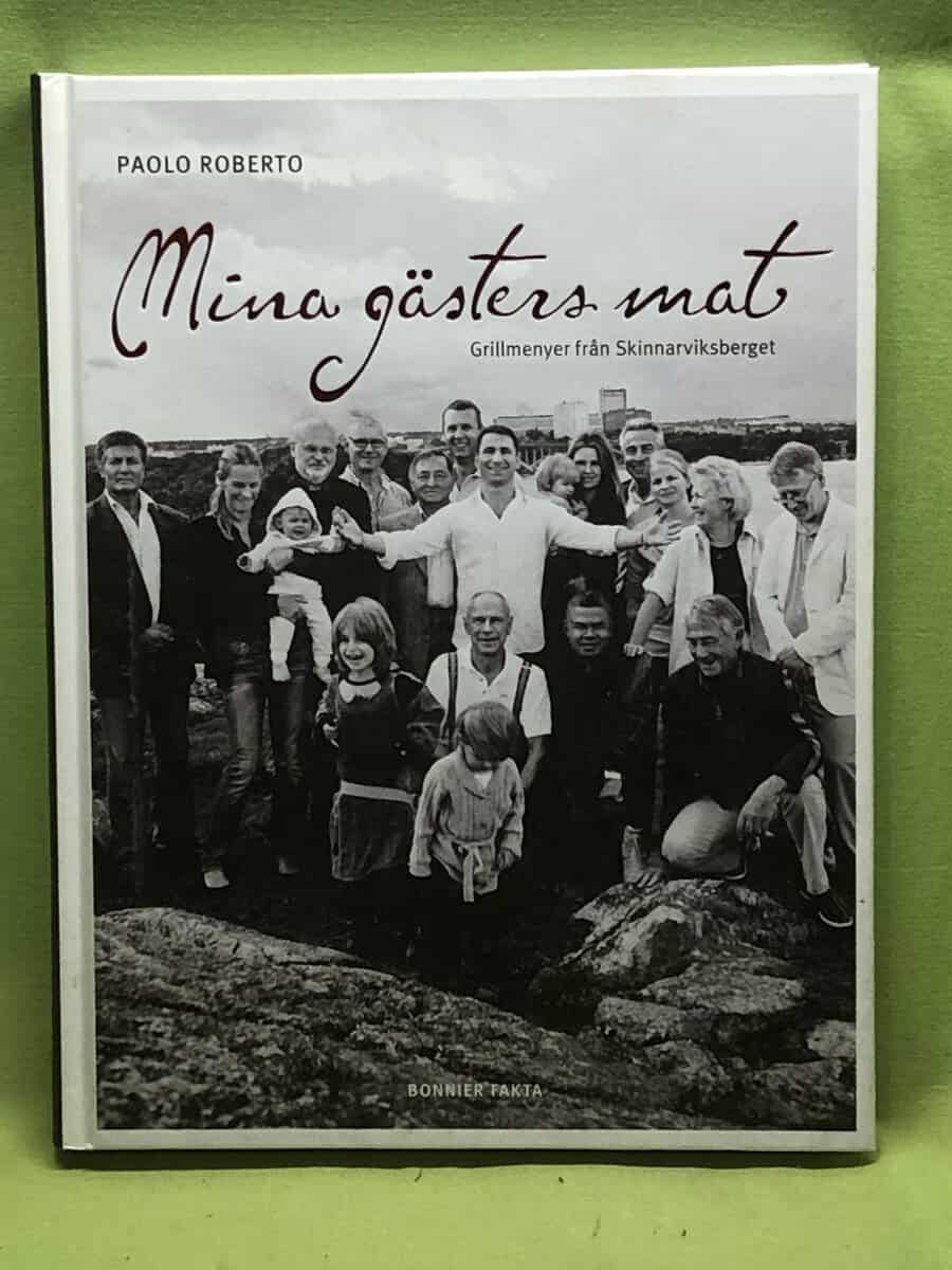 Paolo Roberto : Mina gästers mat