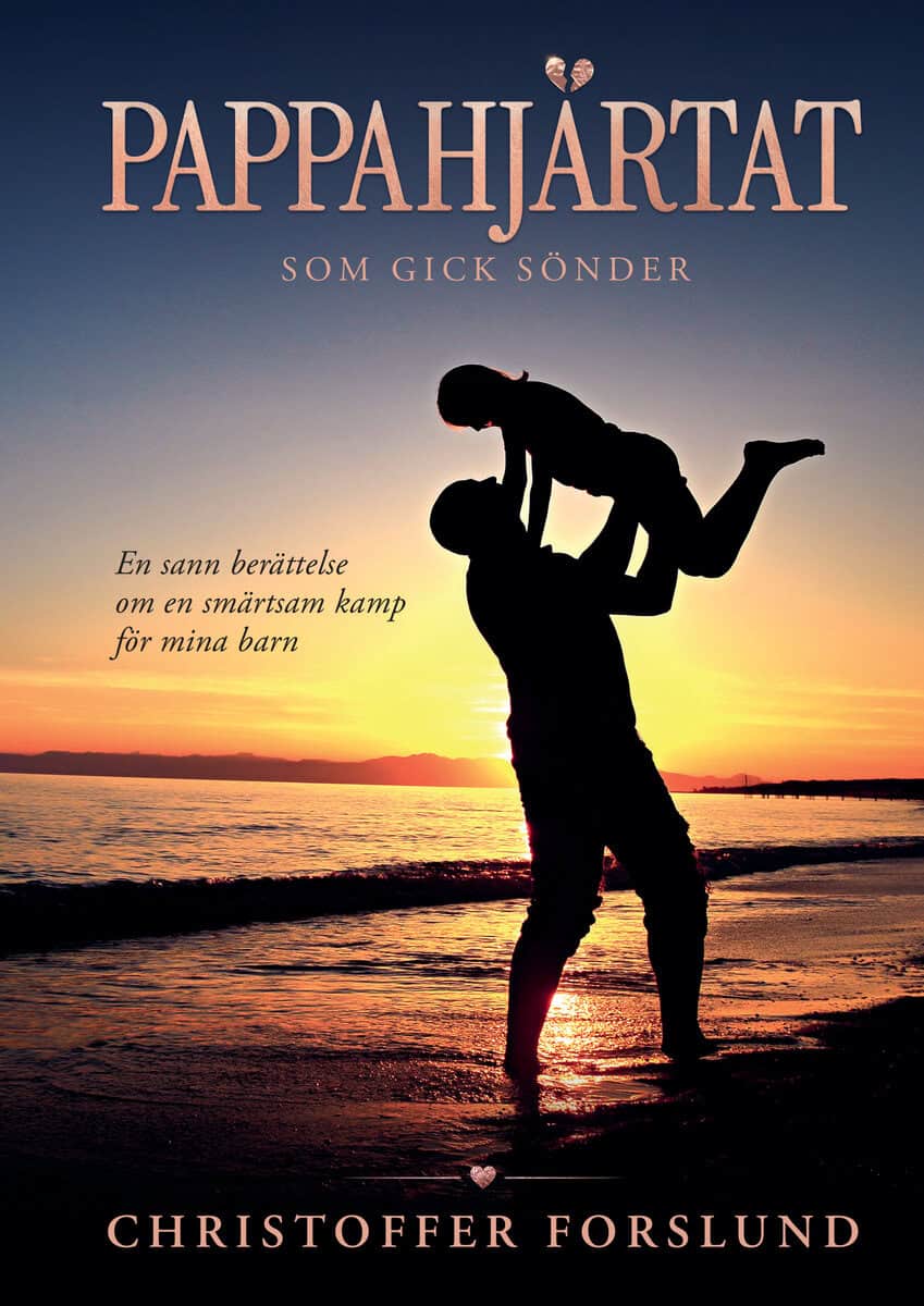 Pappahjärtat -Som gick sönder