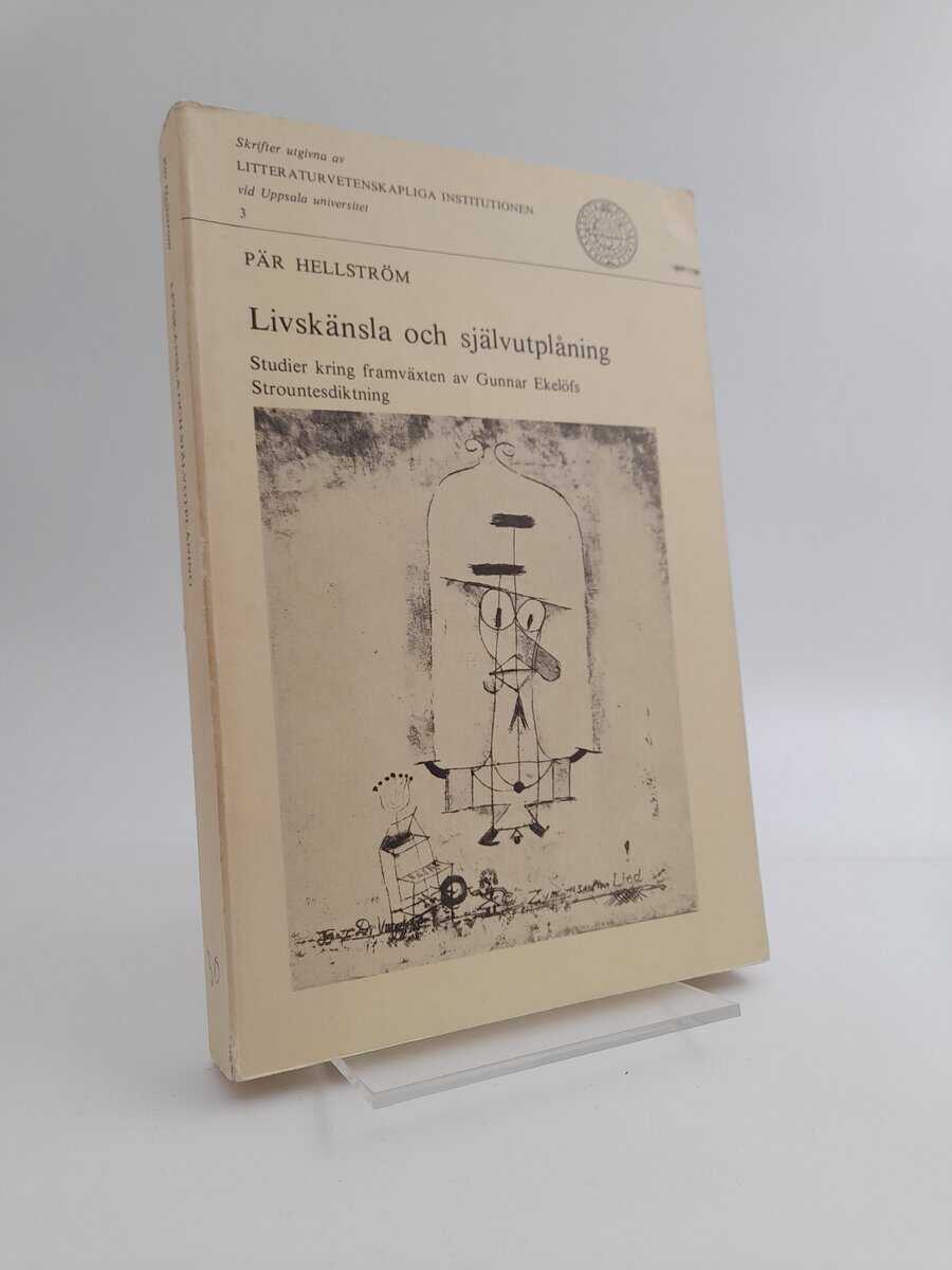 Pär Hellström : Livskänsla och självutplåning