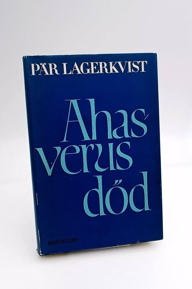 Pär Lagerkvist : Ahasverus död