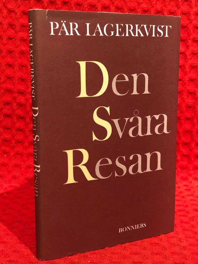Pär Lagerkvist : Den svåra resan