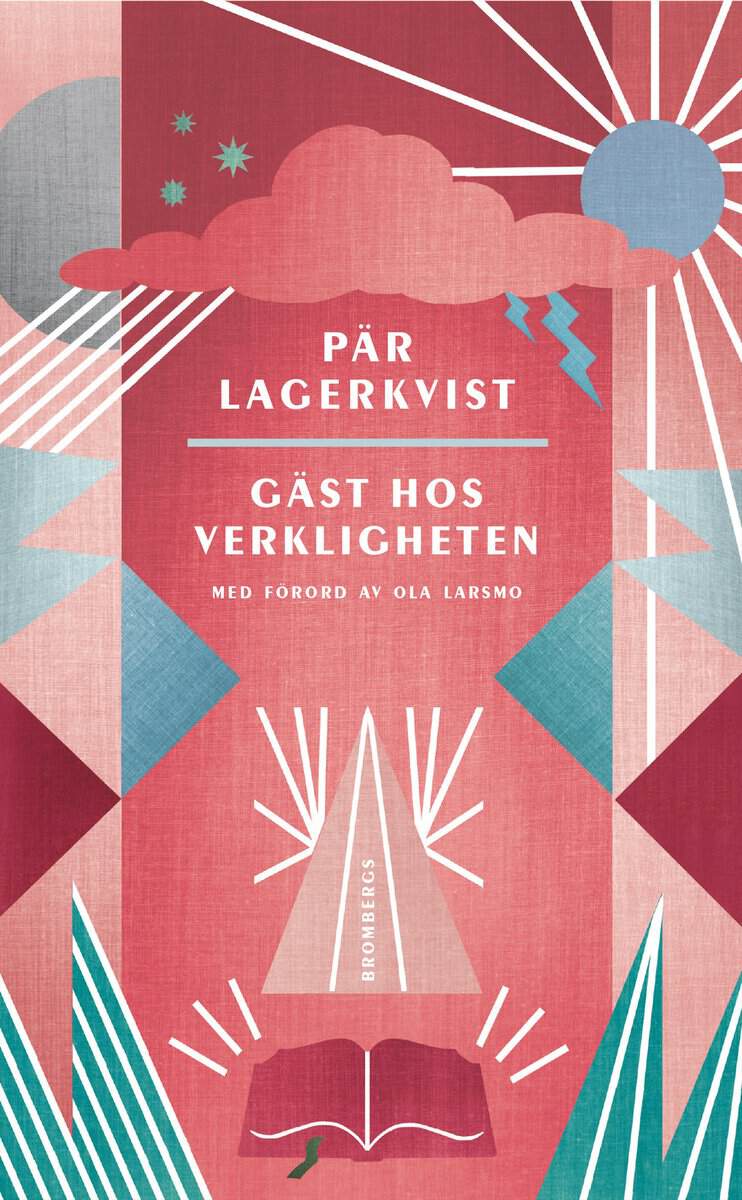 Pär Lagerkvist : Gäst hos verkligheten