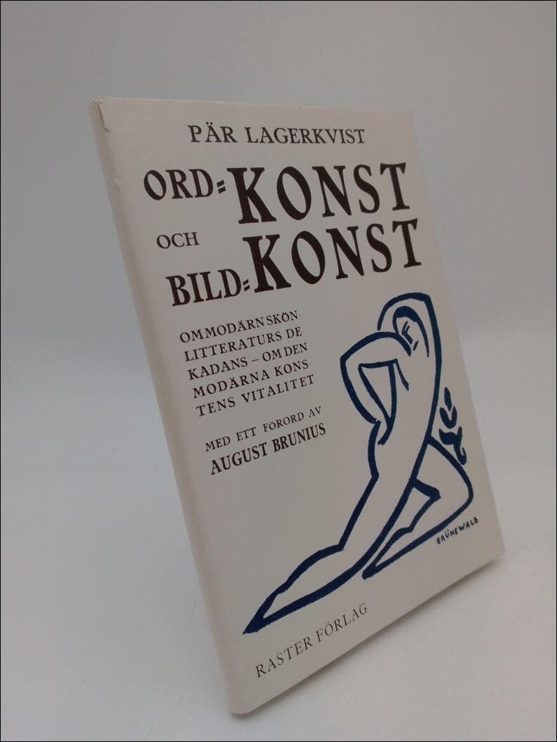 Pär Lagerkvist : Ordkonst och bildkonst