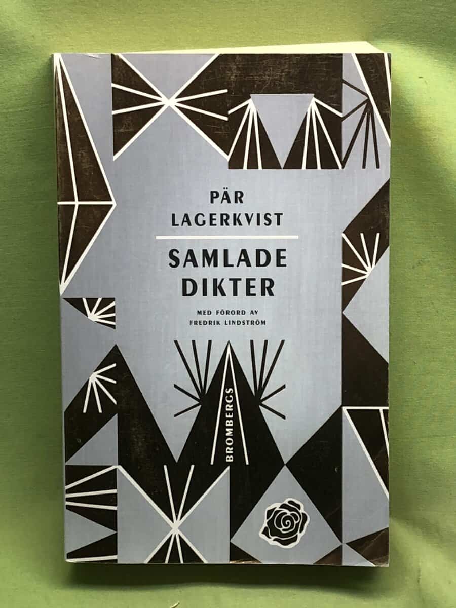 Pär Lagerkvist : Samlade dikter