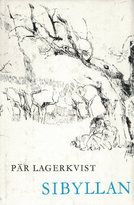 Pär Lagerkvist : Sibyllan