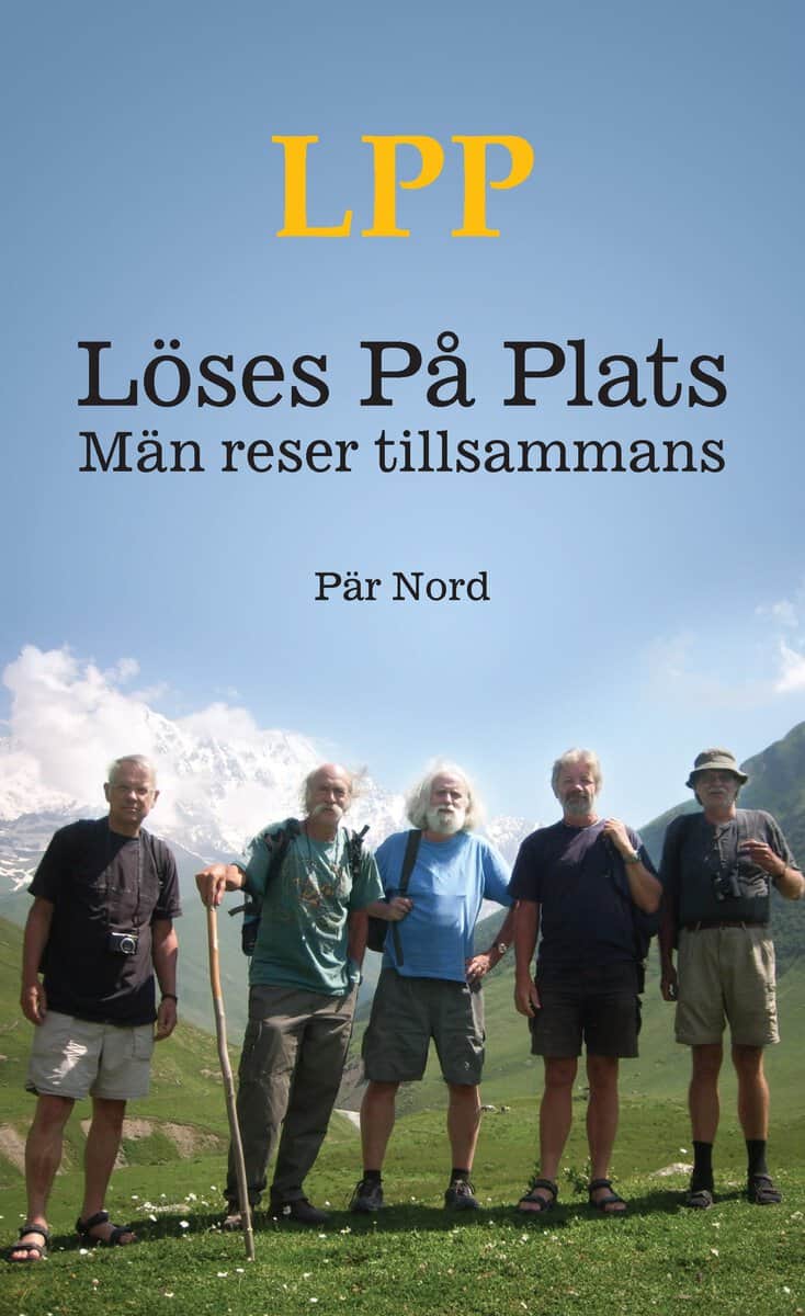 Pär Nord : Löses på plats : män reser tillsammans