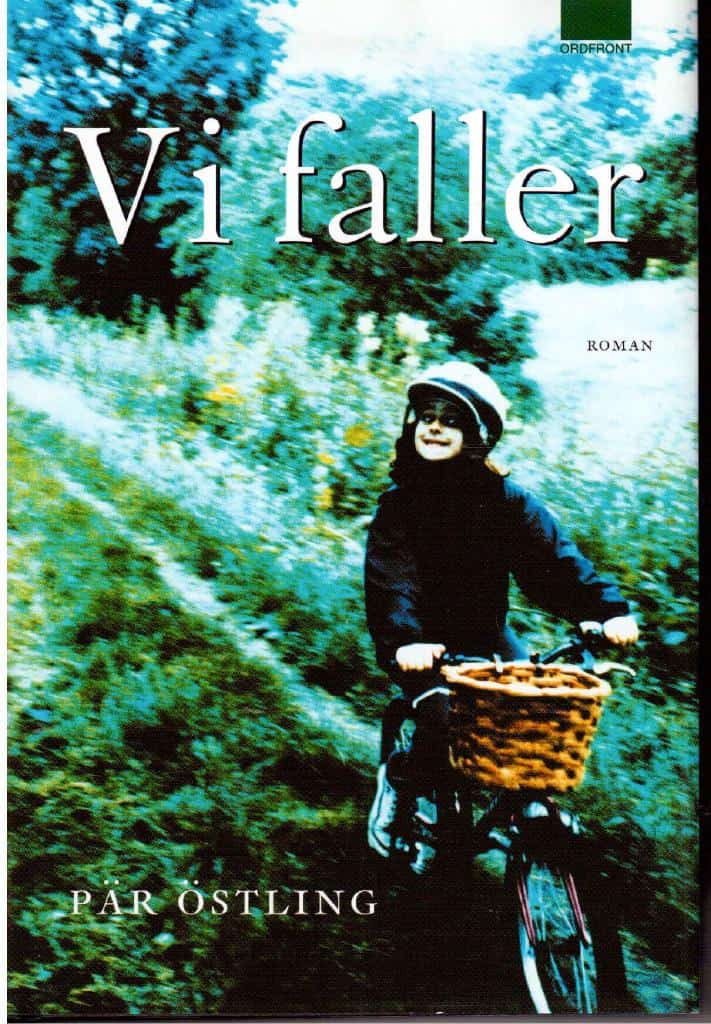 Pär Östling : Vi faller