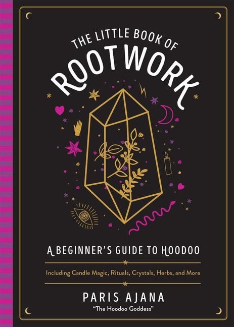 Paris Ajana : The Little Book Of Rootwork