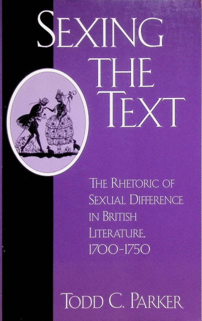 PARKER TODD C. : Sexing the text