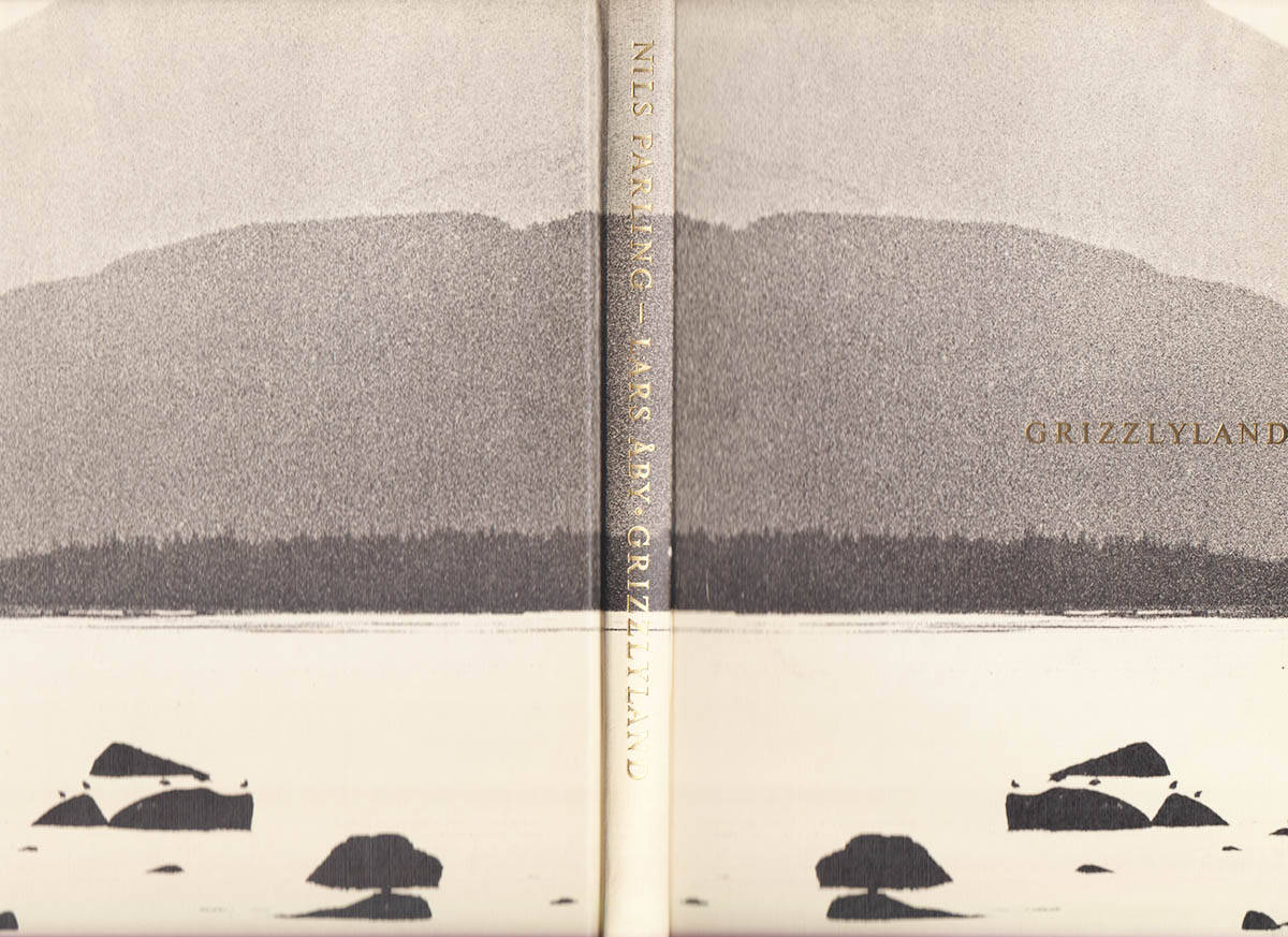 Parling, Nils (1914-2002) ; Åby, Lars (1939-2009) : Grizzlyland. I text och bild. En skildring från Alaska