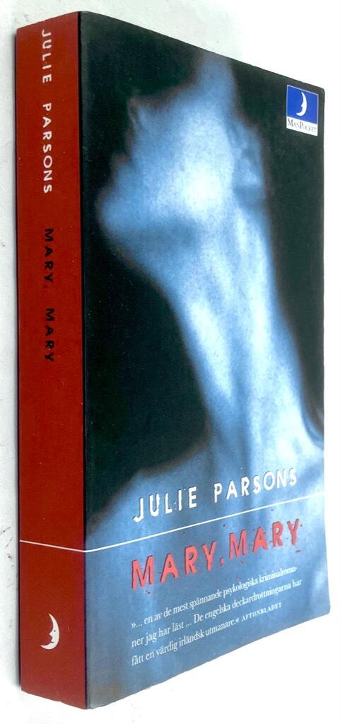 Parsons, Julie ; Lindgren, Nille : Mary, Mary