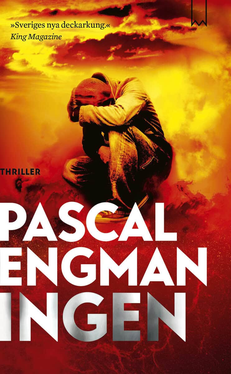 Pascal Engman : Ingen