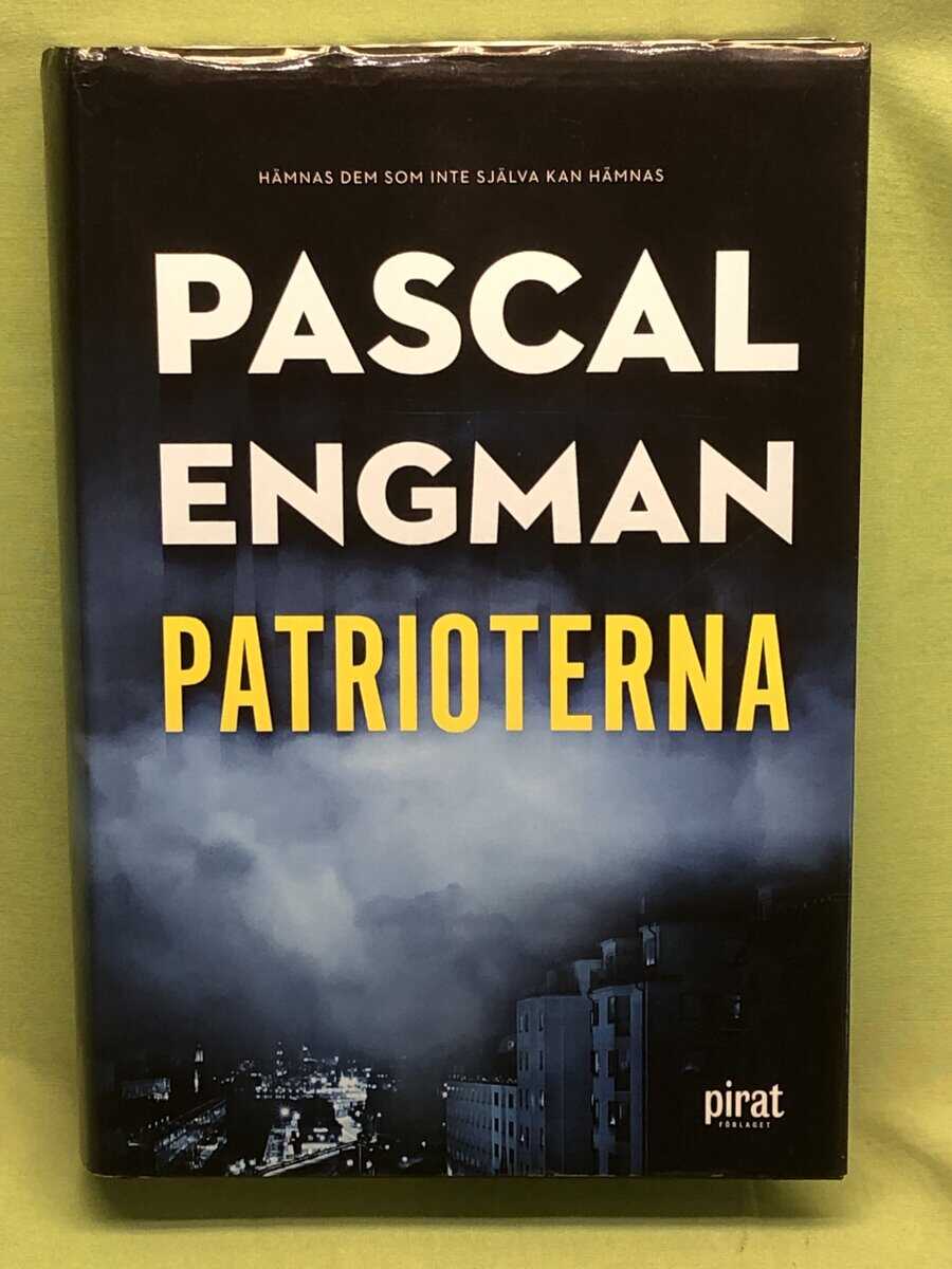 Pascal Engman : Patrioterna
