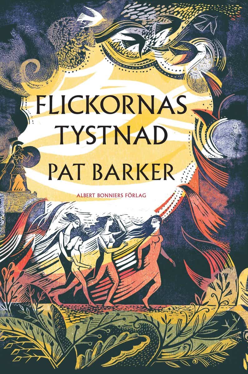 Pat Barker : Flickornas tystnad