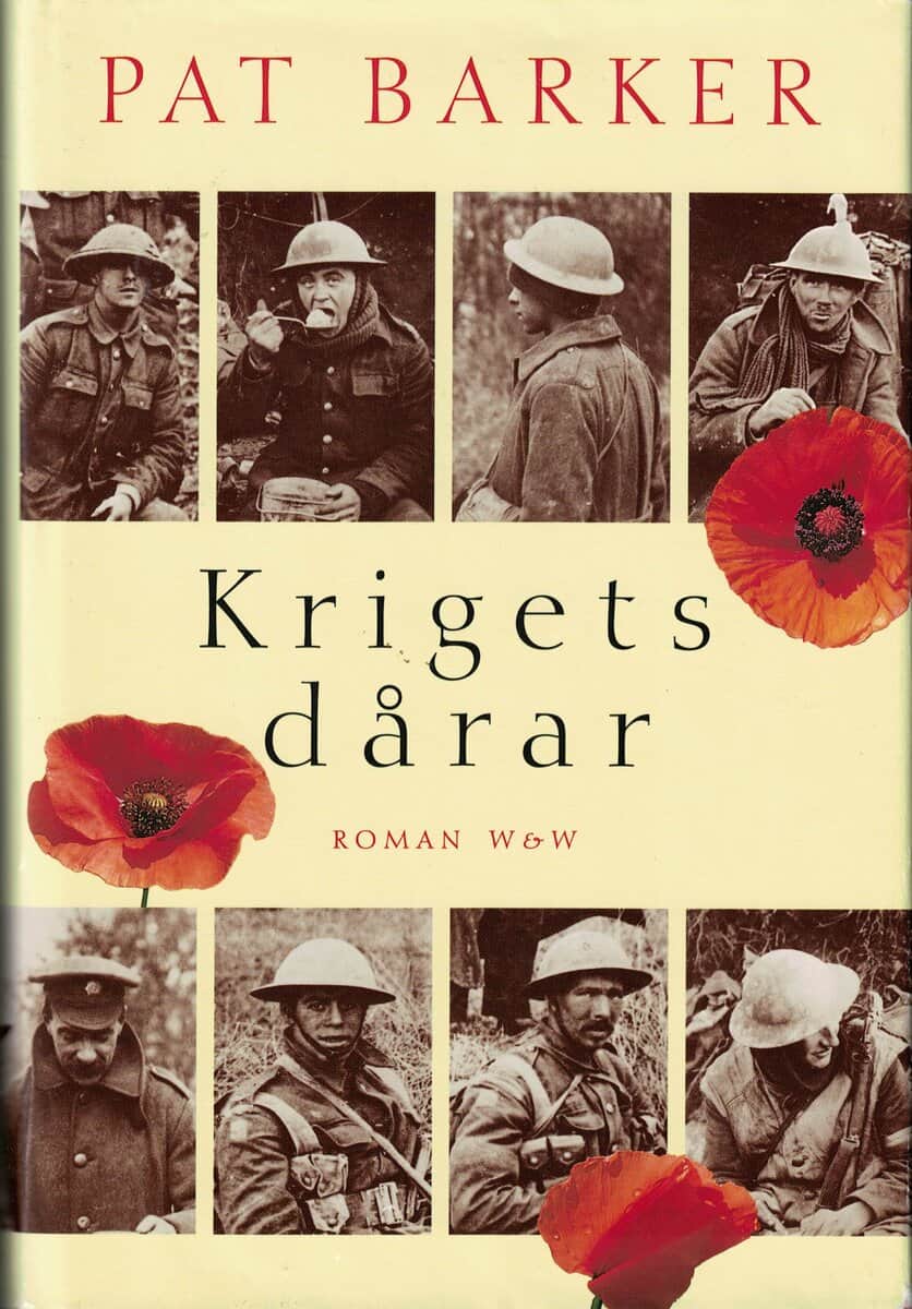Pat Barker : Krigets dårar