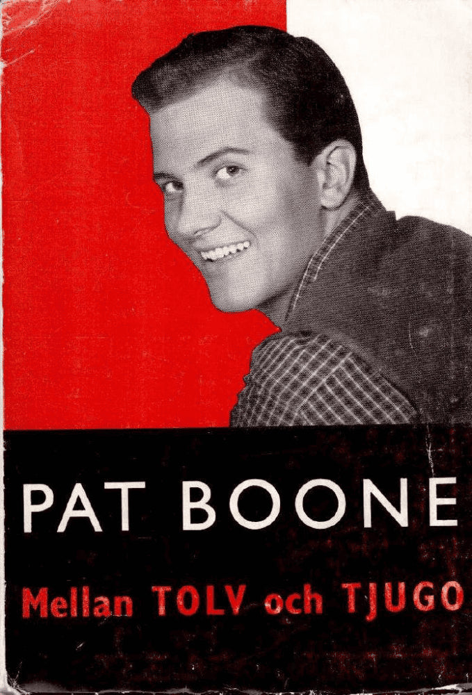 Pat Boone : Mellan tolv och tjugo