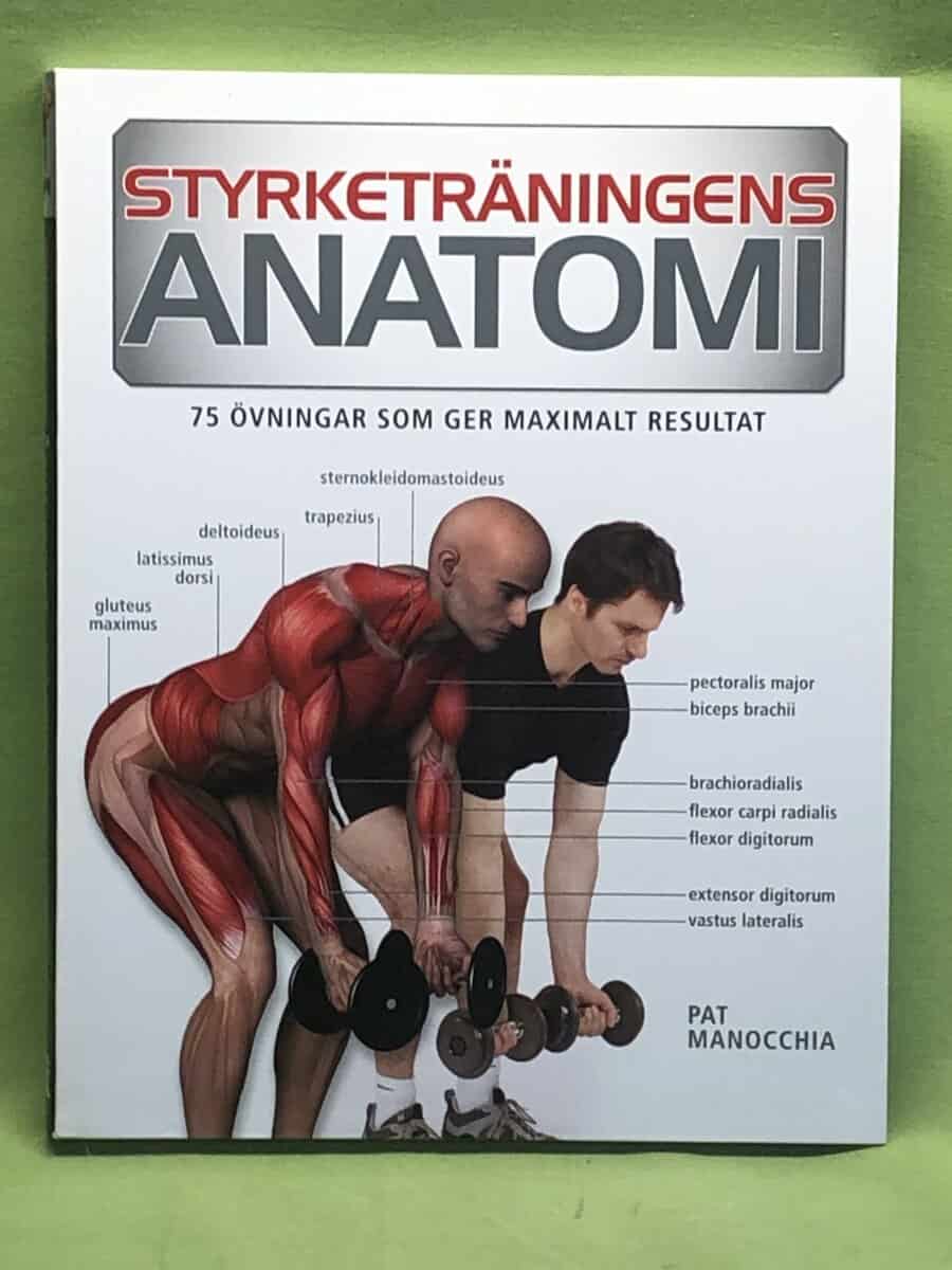 Pat Manocchia : Styrketräningens anatomi