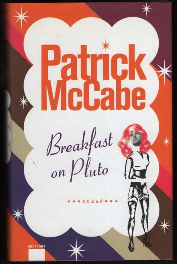 Pat McCabe : Breakfast on Pluto