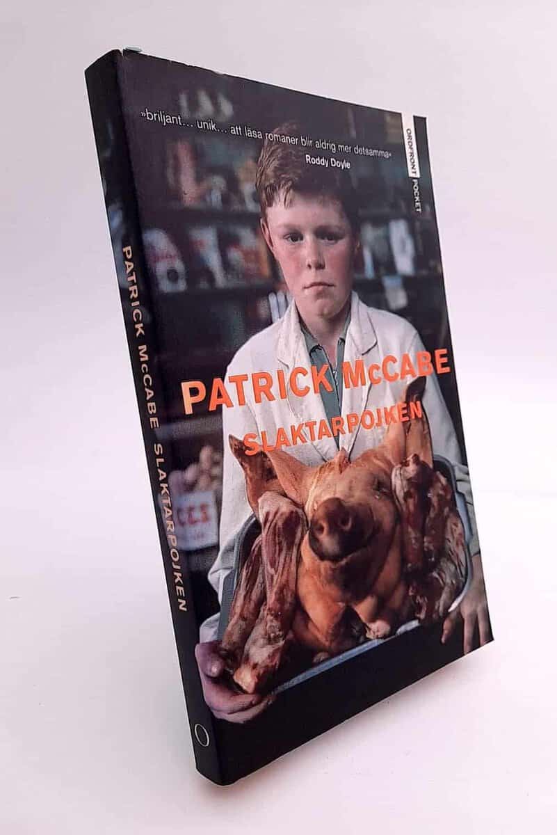 Pat McCabe : Slaktarpojken