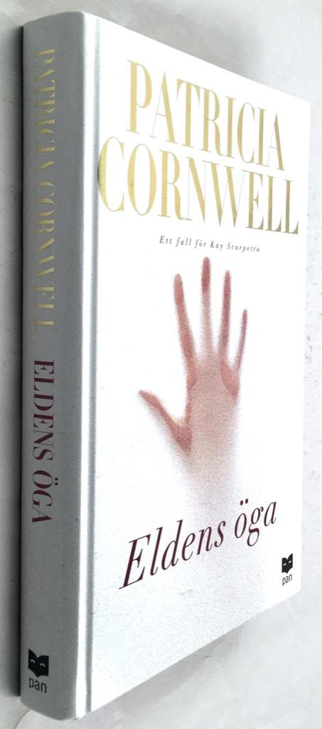 Patricia Cornwell : Eldens öga