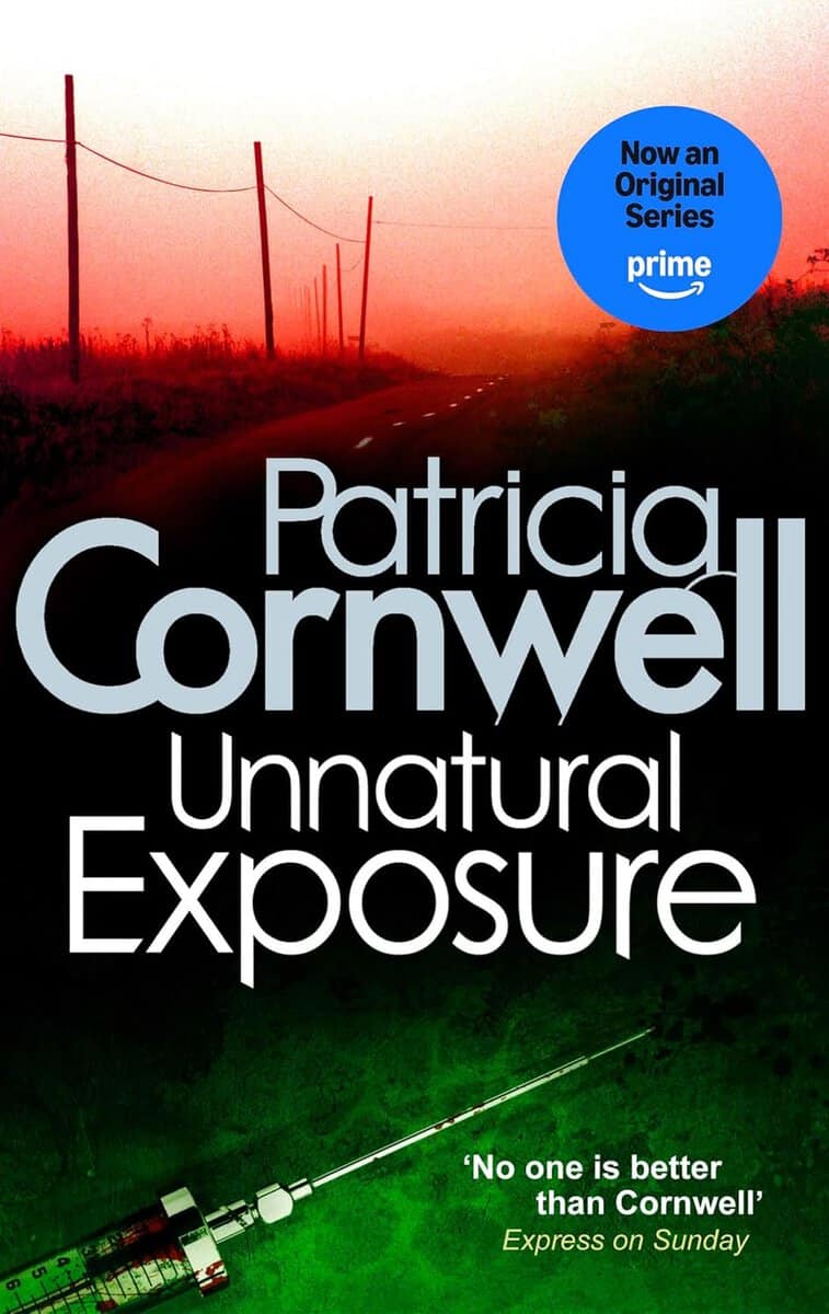 Patricia Cornwell : Unnatural Exposure
