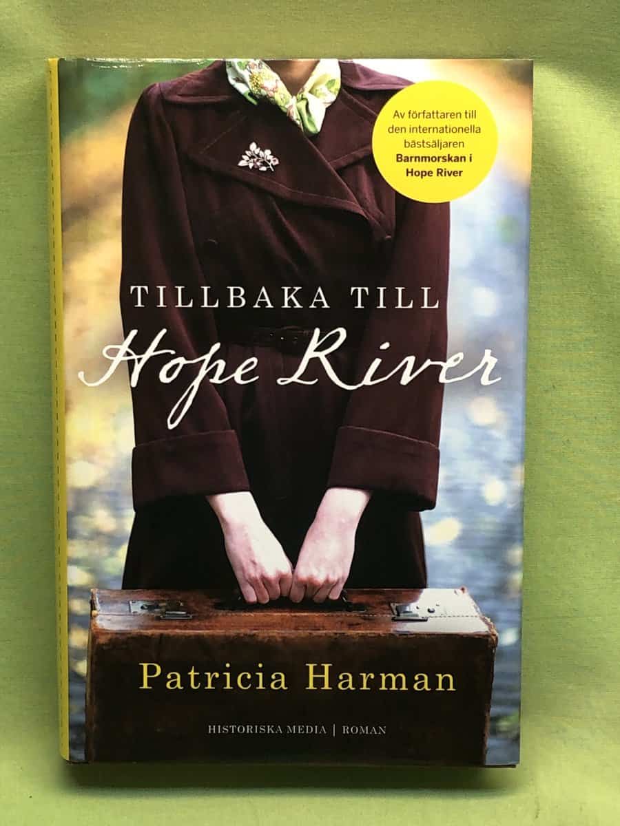 Patricia Harman : Tillbaka till Hope River