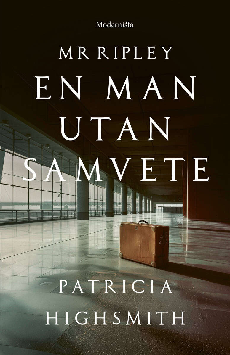 Patricia Highsmith : En man utan samvete
