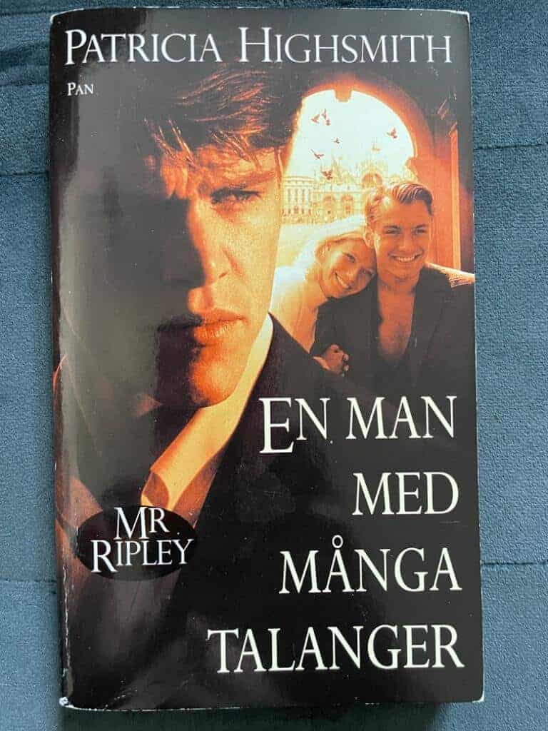 Patricia Highsmith : Mr Ripley - En man med många talanger