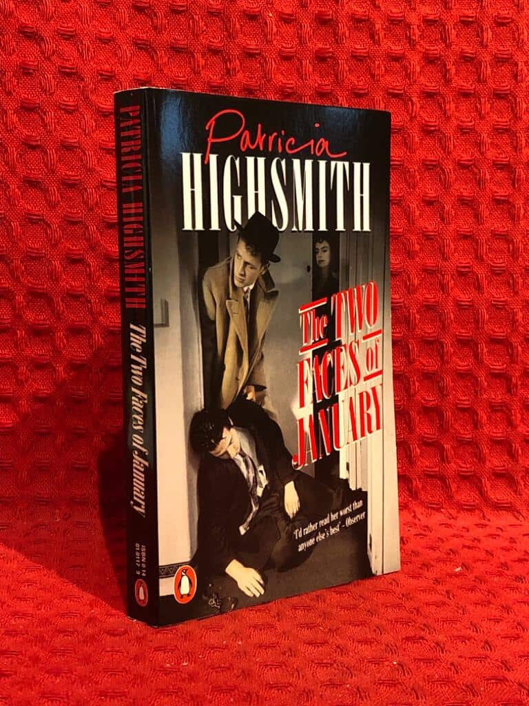 Patricia Highsmith : The two faces of january