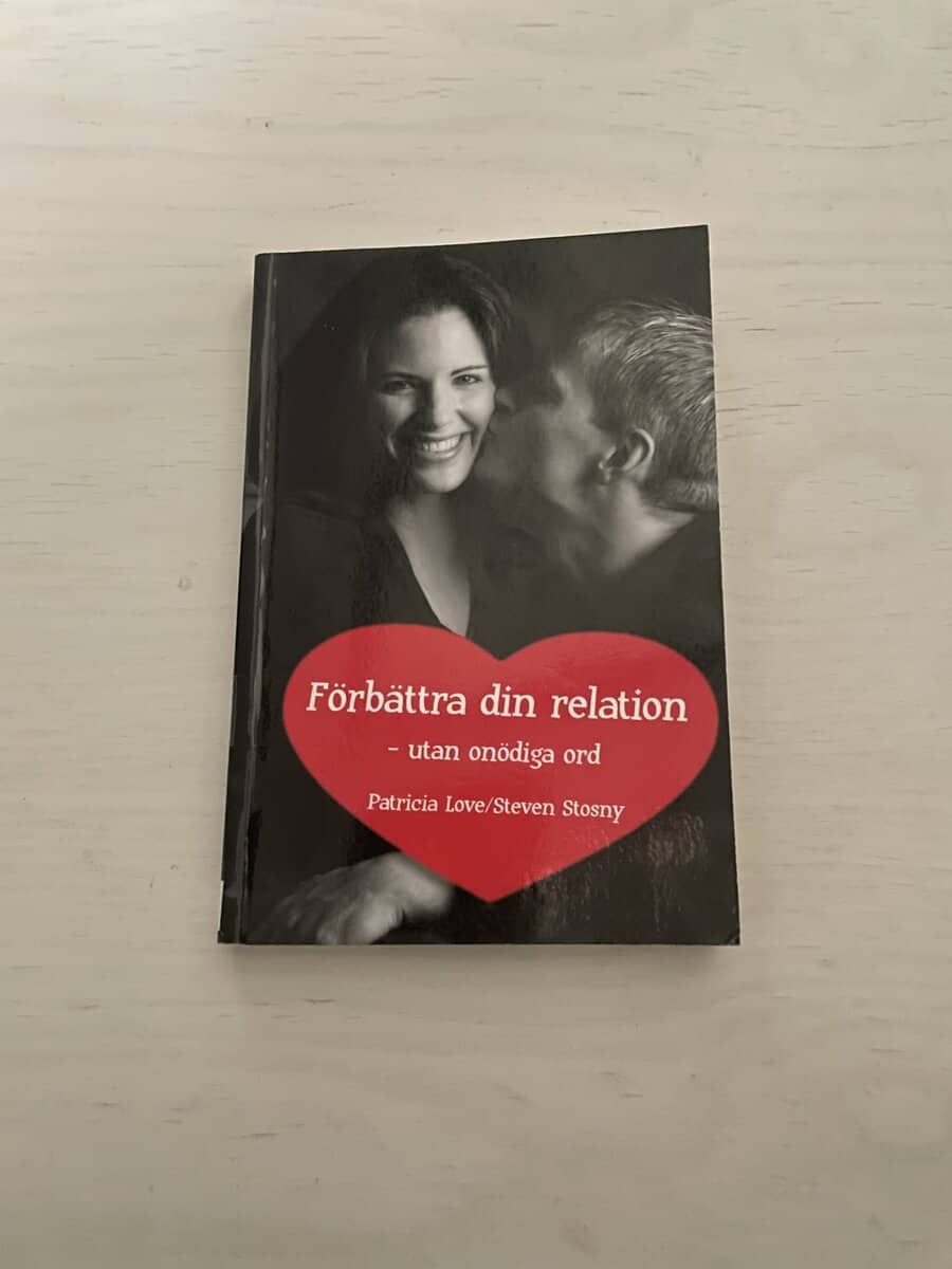 Patricia Love : Förbättra din relation - utan onödiga ord