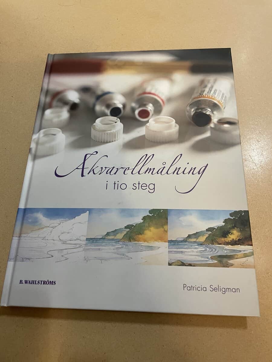 Patricia Seligman : Akvarellmålning i tio steg