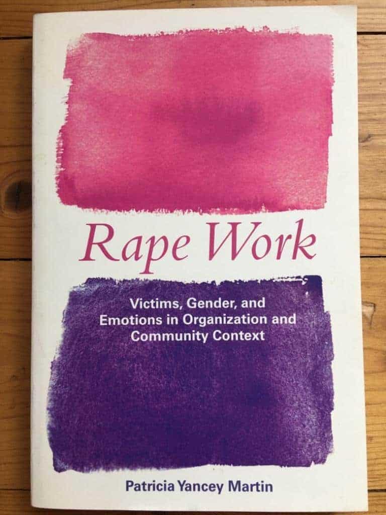 Patricia Yancey Martin : Rape work