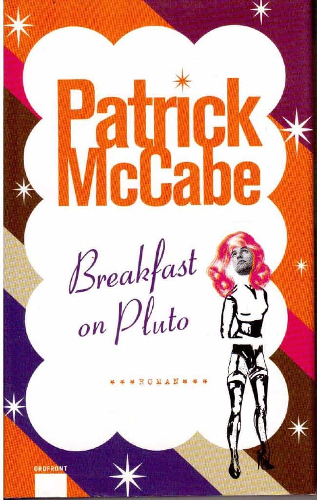 Patrick McCabe : Breakfast on Pluto