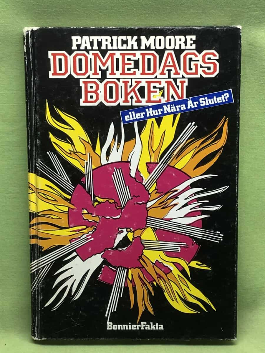 Patrick Moore : Domedagsboken eller Hur nära är slutet?