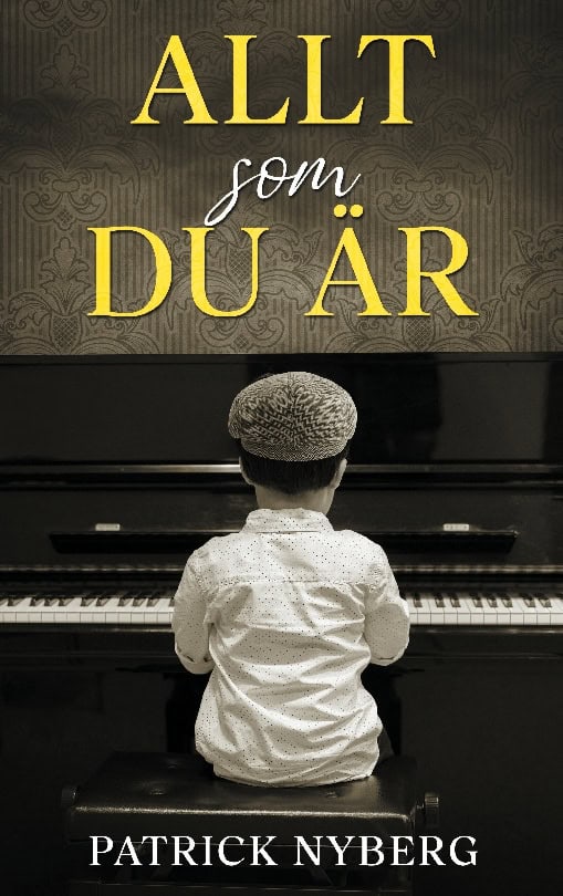 Patrick Nyberg : Allt som du är