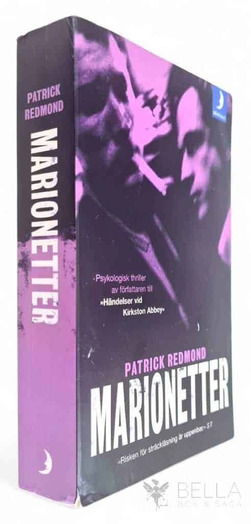 Patrick Redmond : Marionetter