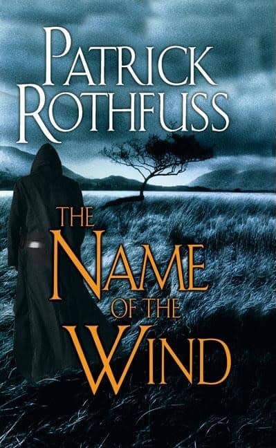 Patrick Rothfuss : The name of the wind