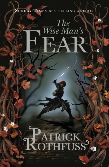 Patrick Rothfuss : Wise Man's Fear
