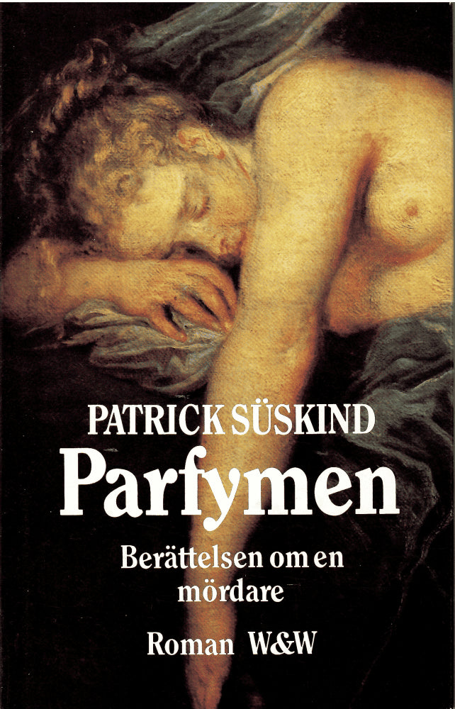 Patrick Süskind : Parfymen