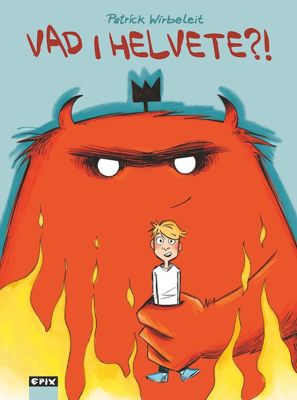 Patrick Wirbeleit : Vad i helvete