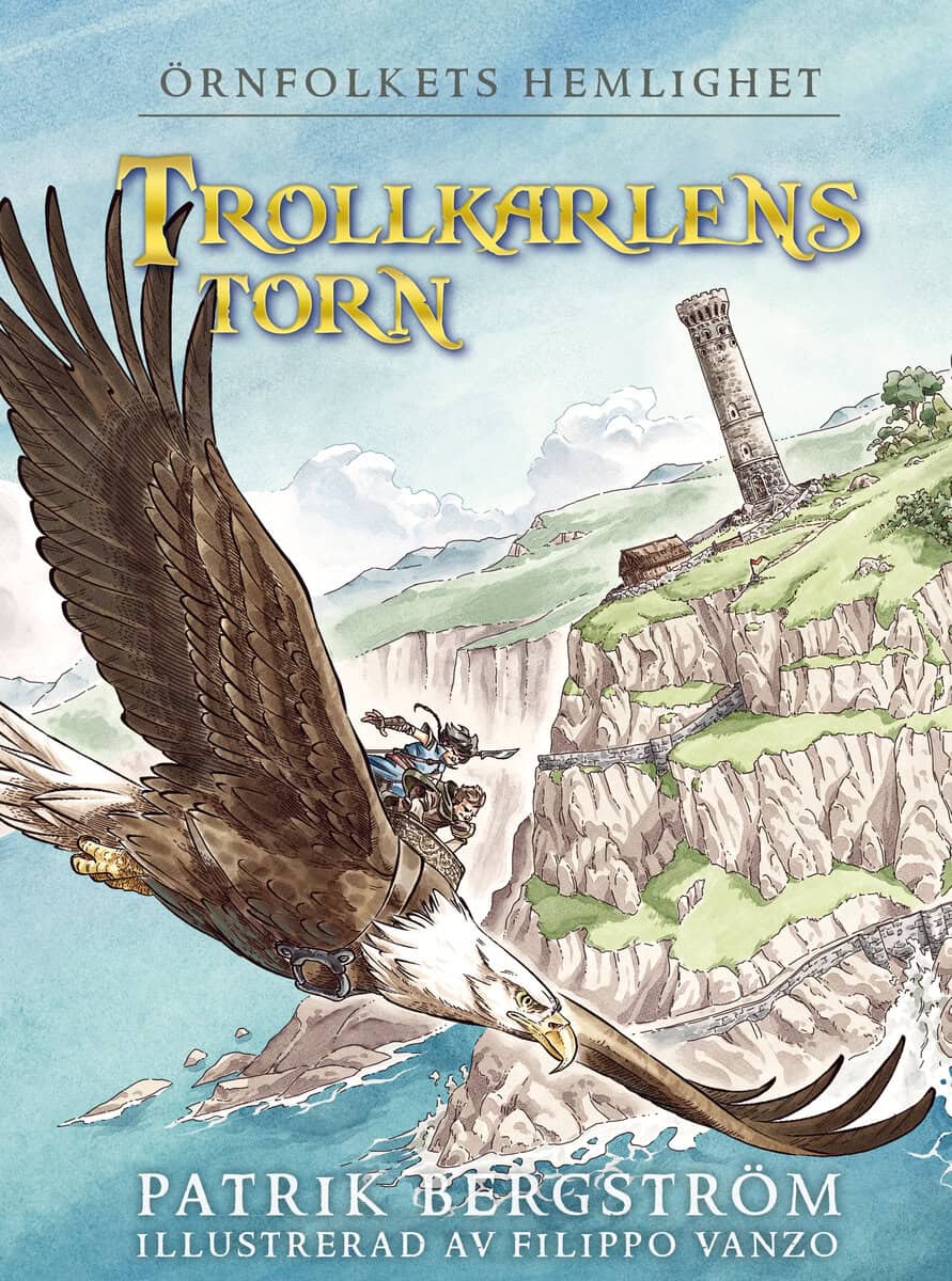 Patrik Bergström : Trollkarlens torn