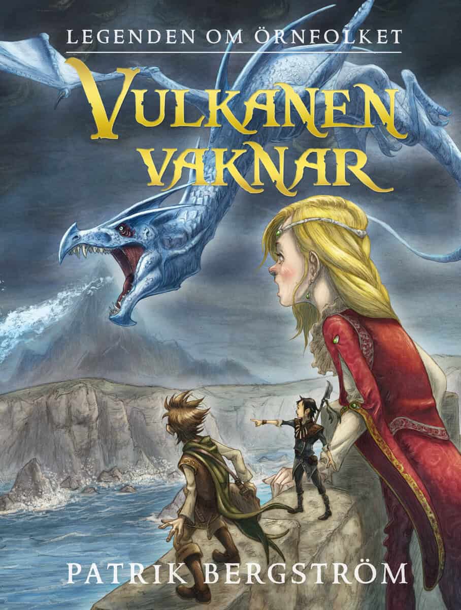 Patrik Bergström : Vulkanen vaknar