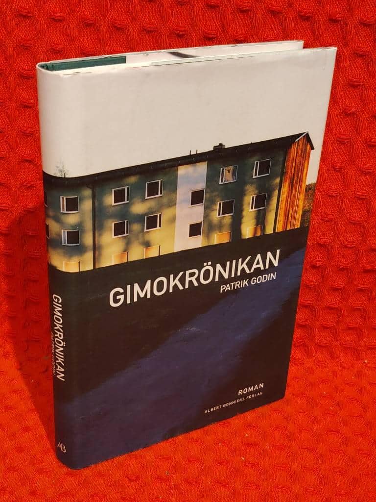 Patrik Godin : Gimokrönikan