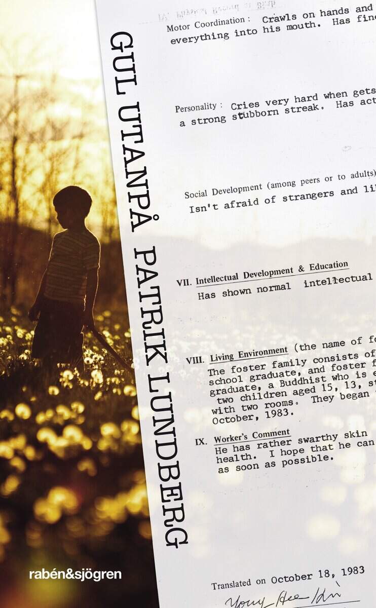 Patrik Lundberg : Gul utanpå