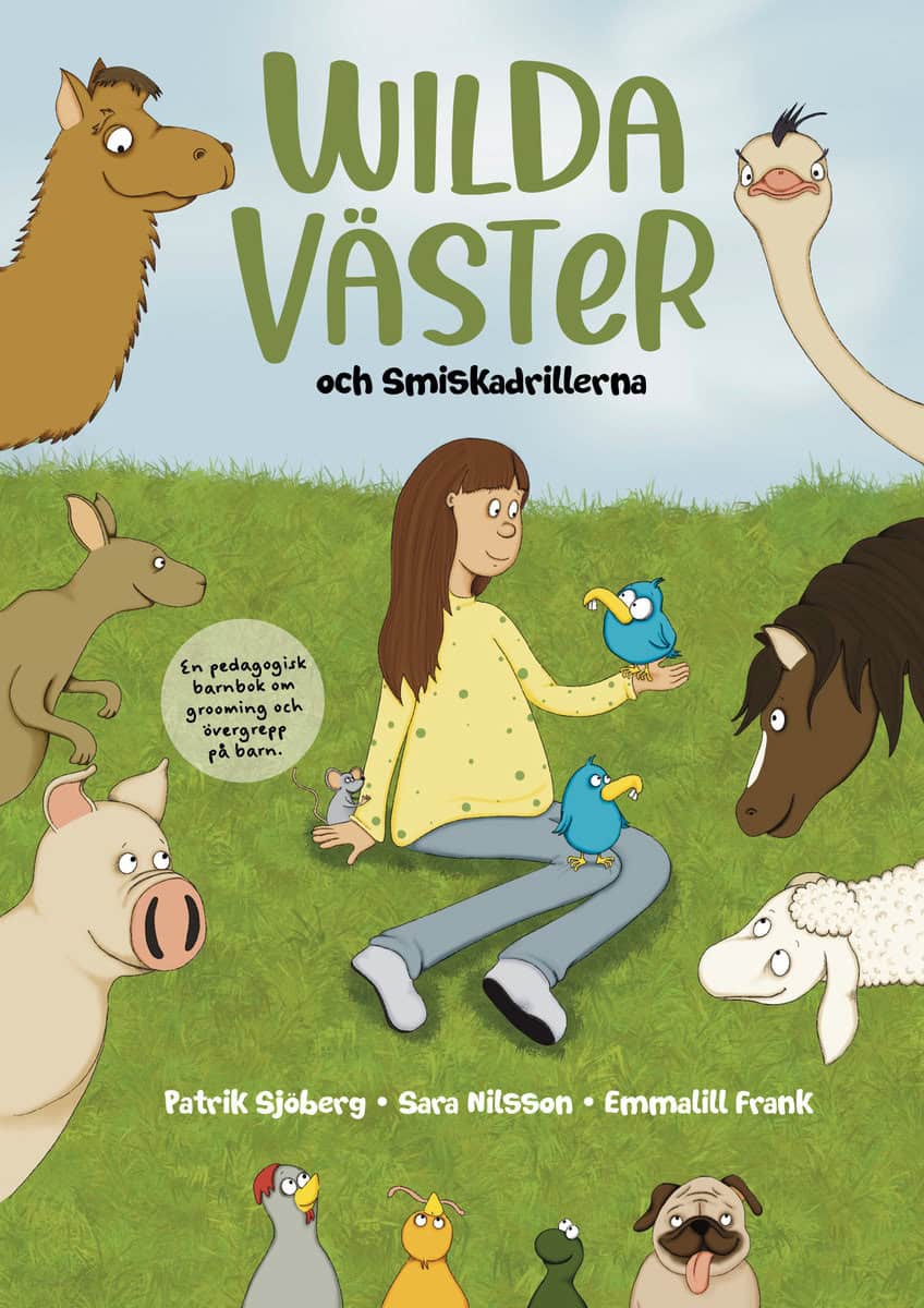 Sjöberg, Patrik ; Nilsson, Sara : Wilda Väster och smiskadrillerna