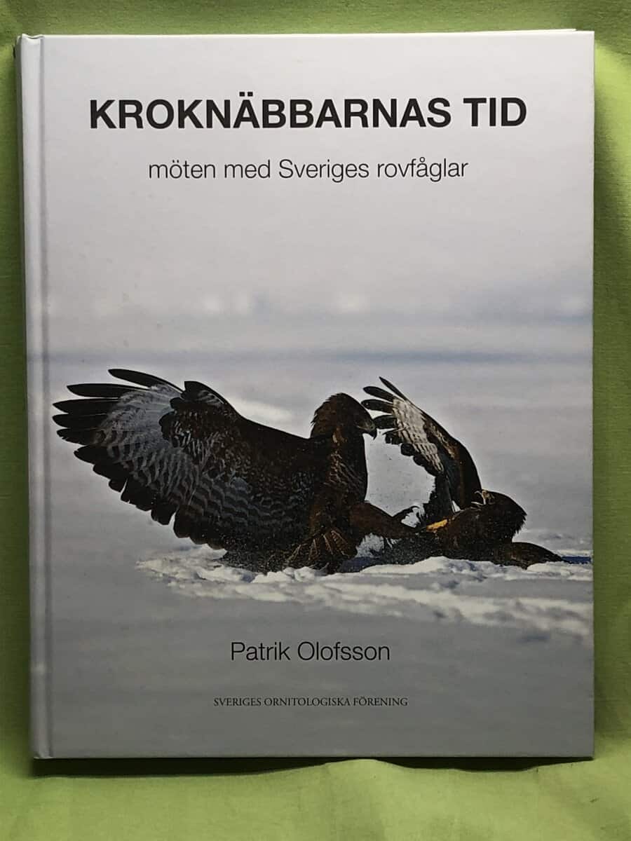 Patrik Olofsson : Kroknäbbarnas tid