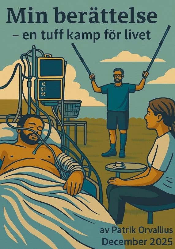 Patrik Orvallius : Min berättelse