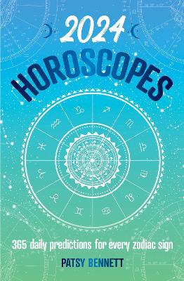Patsy Bennett : 2024 Horoscopes