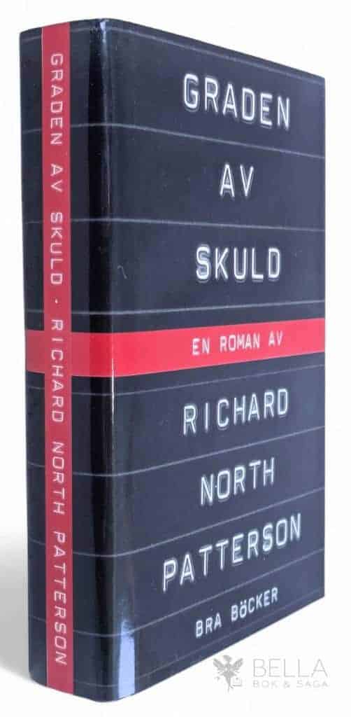 Patterson, Richard North ; Dahlström, Ulf : Graden av skuld