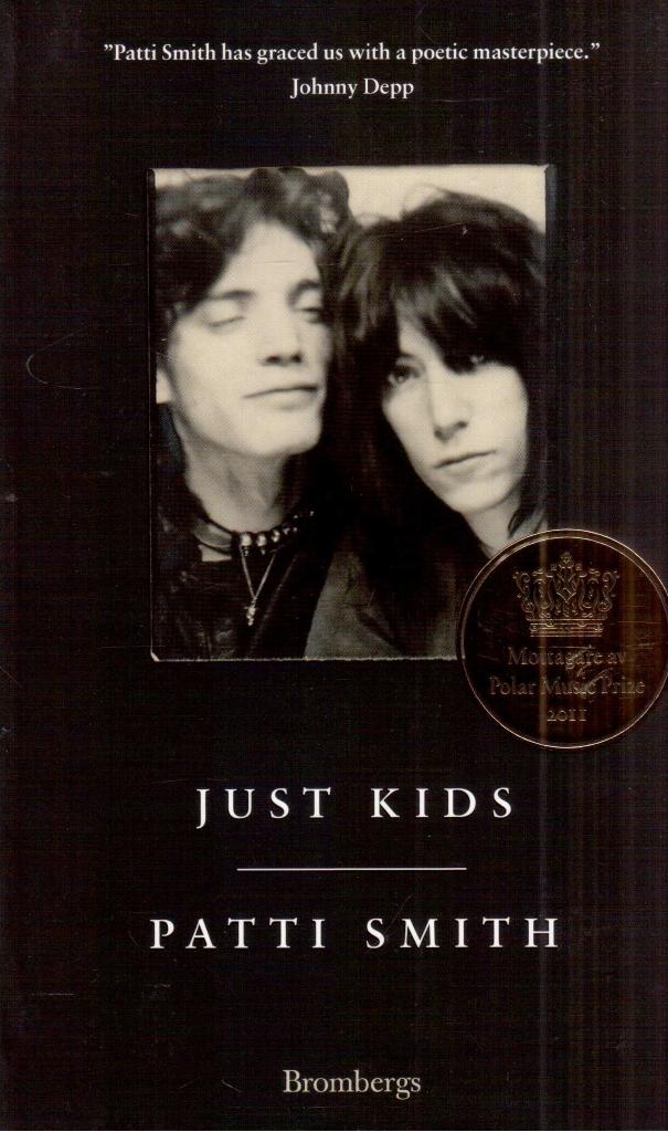 Patti Smith : Just kids